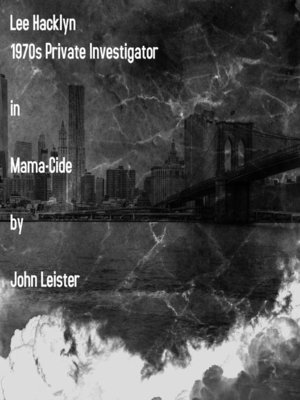 cover image of Lee Hacklyn 1970s Private Investigator in Mama-Cide